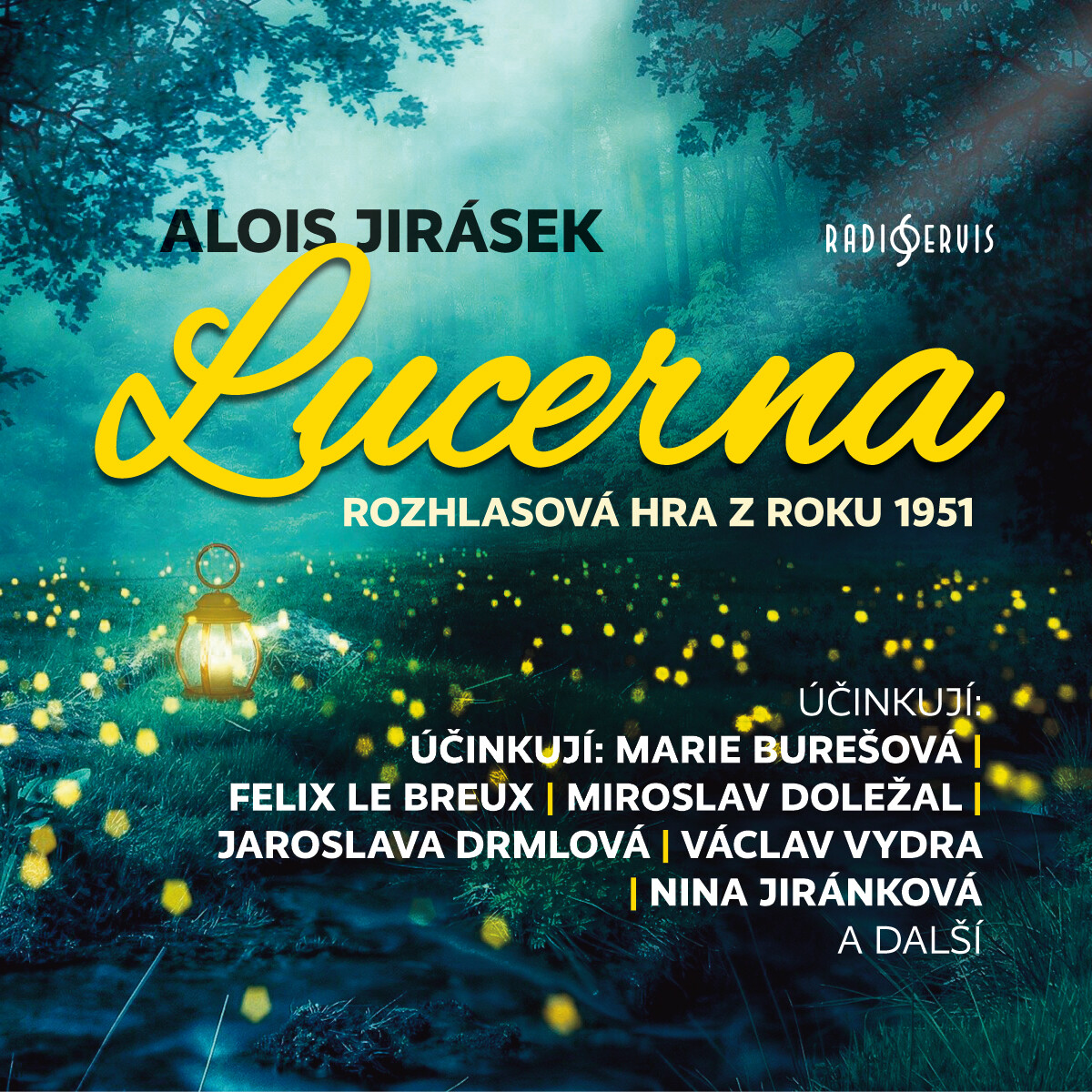 Lucerna (1951) - Alois Jirásek - audiokniha