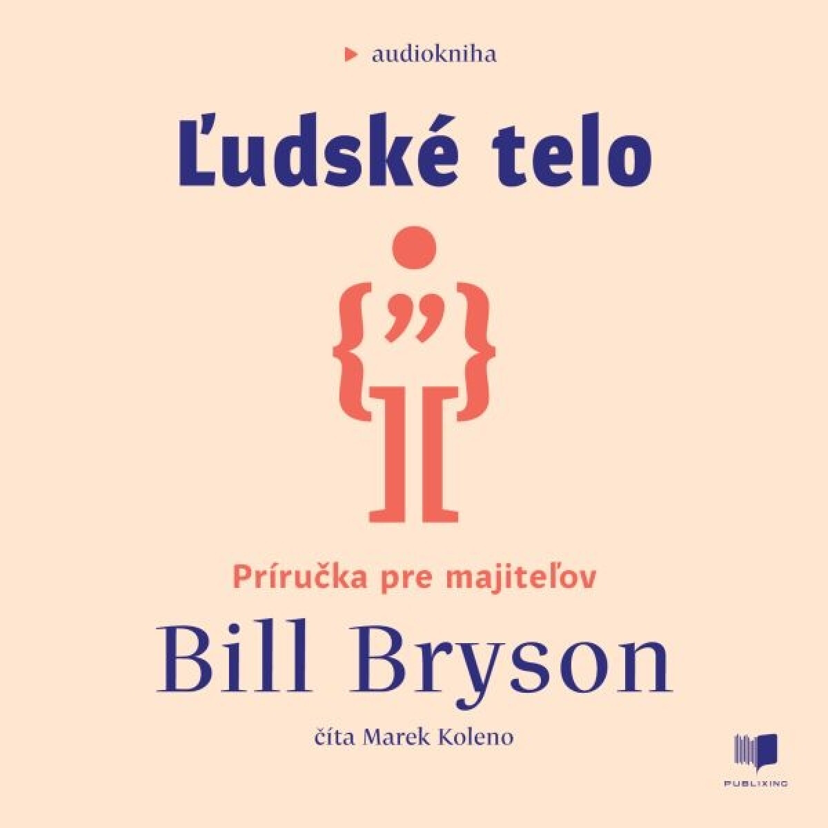 Levně Ľudské telo - Bill Bryson - audiokniha