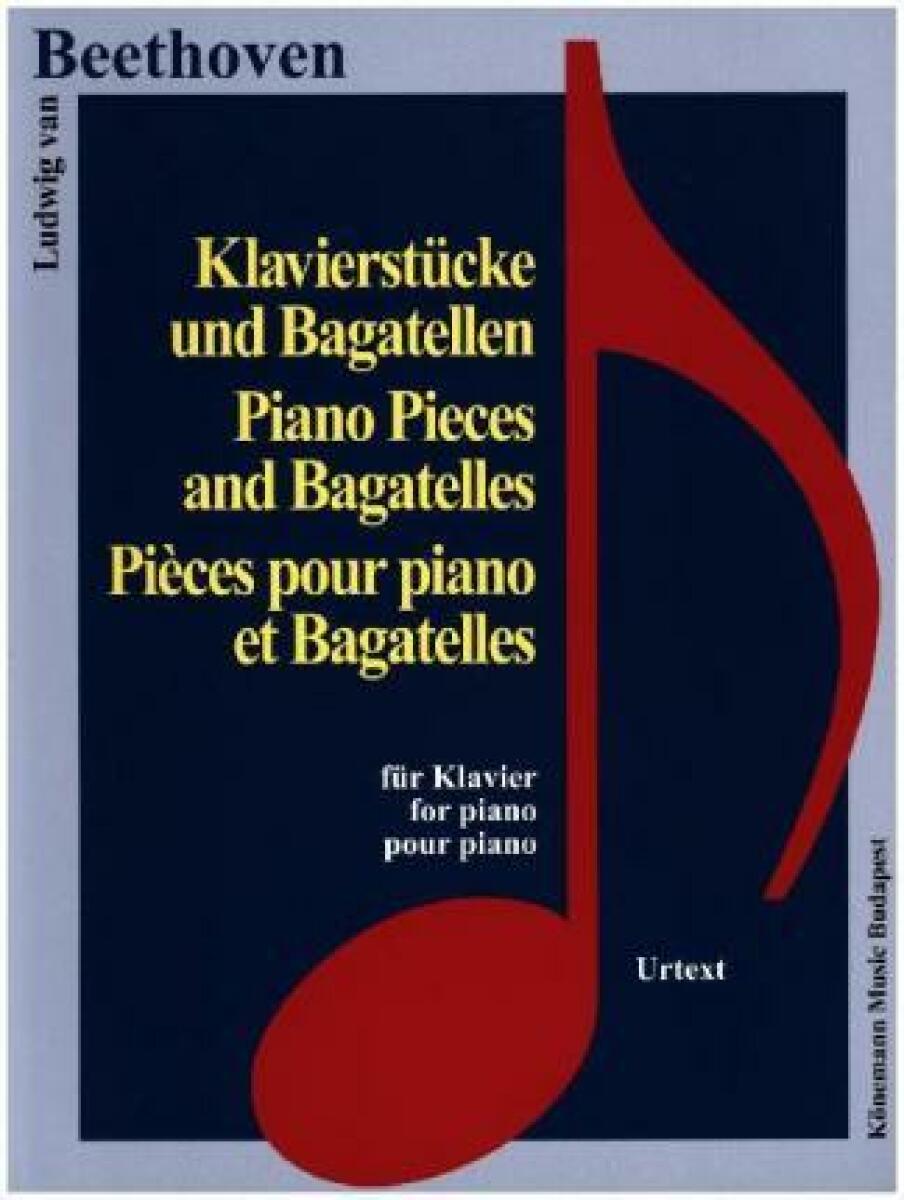 Ludwig van Beethoven: Klavierstücke und Bagatellen