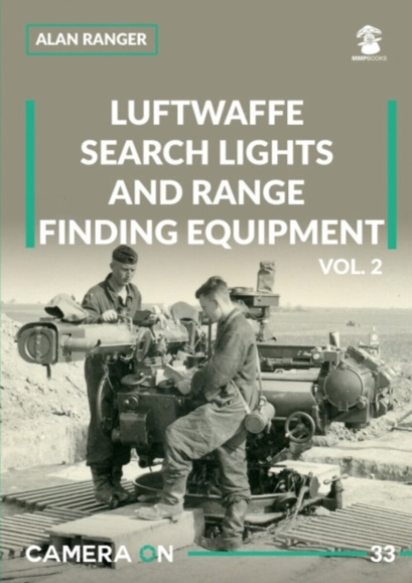 Kniha Luftwaffe Search Lights and Range Finding Equipment Vol. 2
