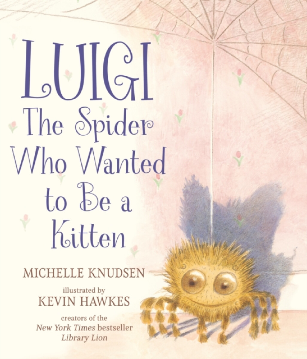 Kniha Luigi, the Spider Who Wanted to Be a Kitten