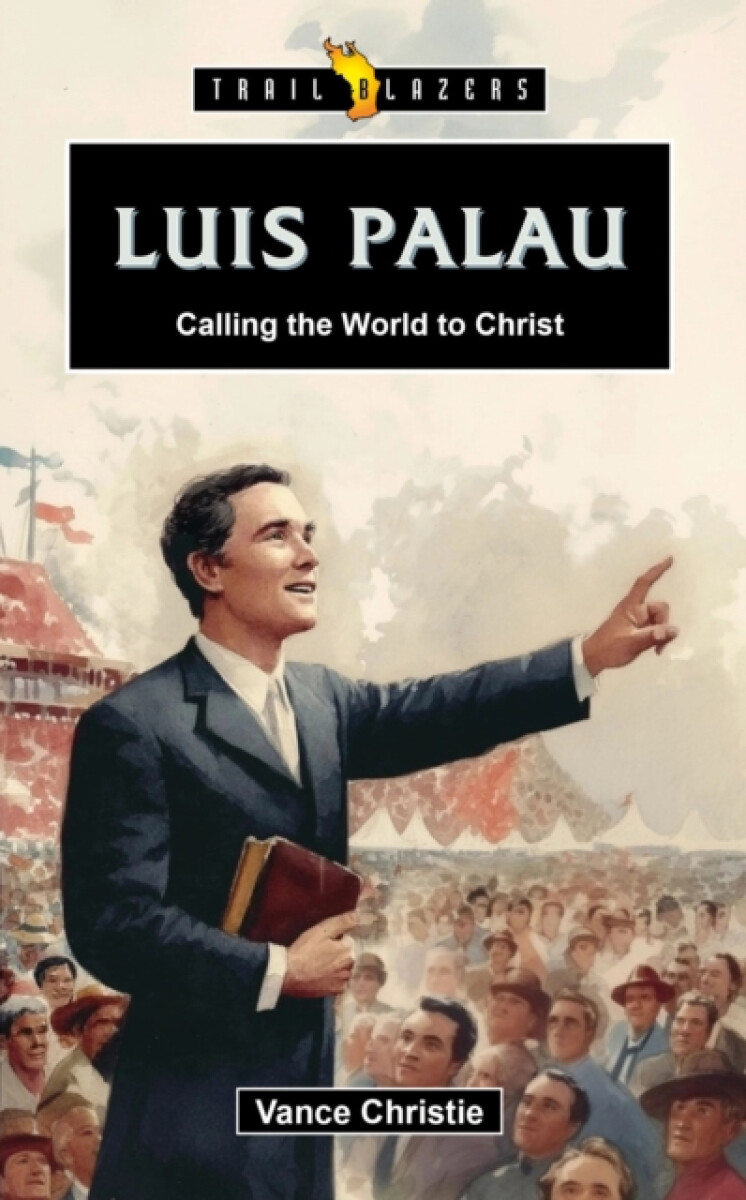 Kniha Luis Palau: Calling the World to Christ