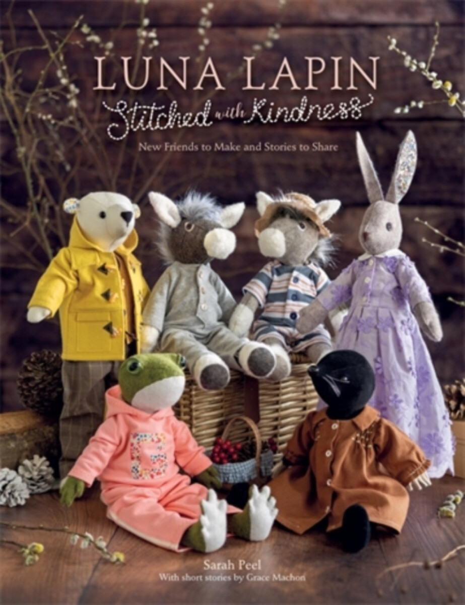 Kniha Luna Lapin Stitched with Kindness