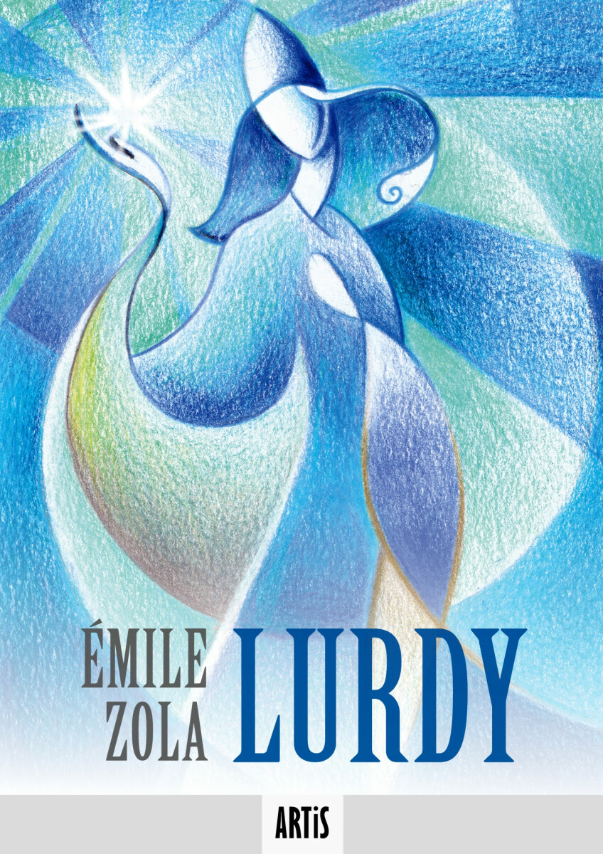 Lurdy - Émile Zola