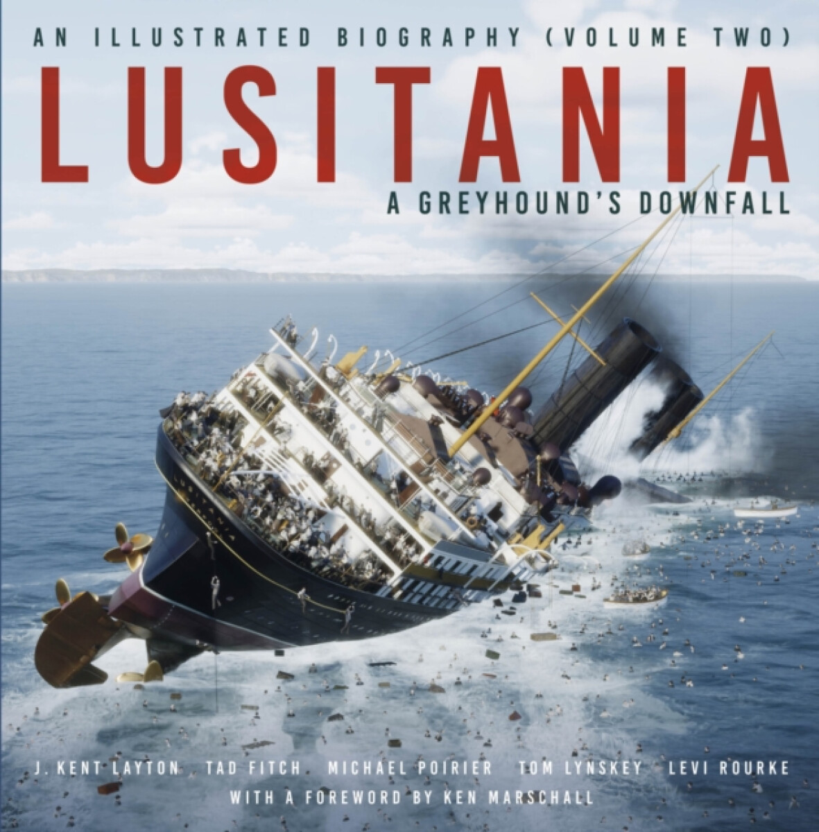 Kniha Lusitania: An Illustrated Biography (Volume Two)