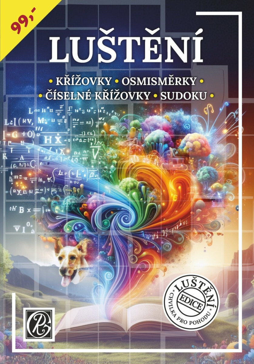 Levně Luštění: Chvilka pro pohodu křížovky, číselné křížovky, osmisměrky, sudoku