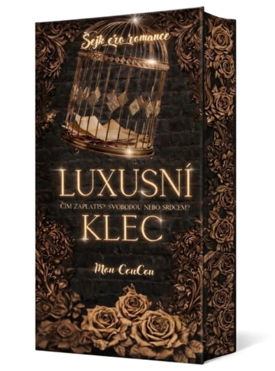 Kniha Luxusní klec
