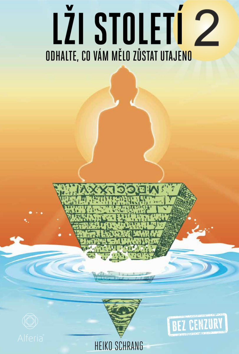 Lži století 2 - Heiko Schrang