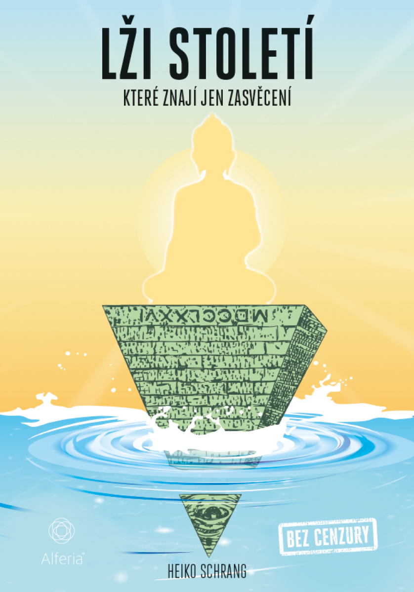 Lži století - Heiko Schrang