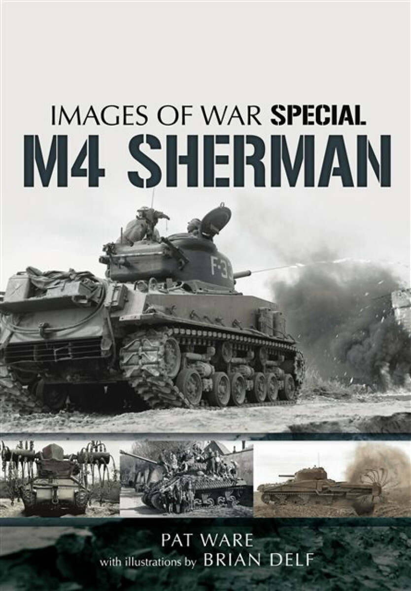 Kniha M4 Sherman: Images of War