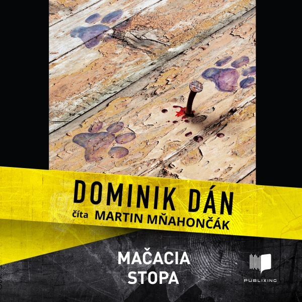 Levně Mačacia stopa - Dominik Dán - audiokniha