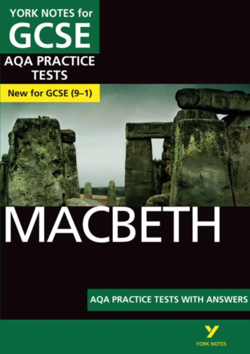 Kniha Macbeth AQA Practice Tests: York Notes for GCSE the best way to practise and feel ready for and 2023 and 2024 exams and assessments