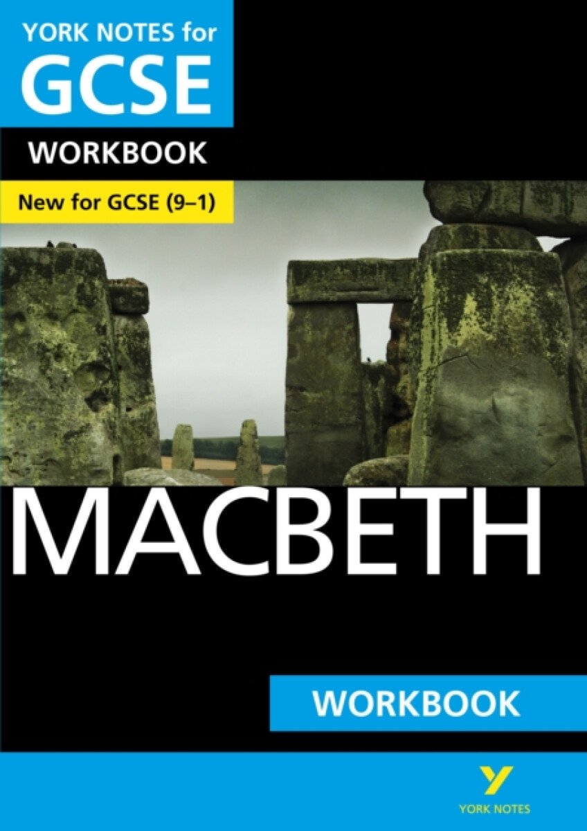 Kniha Macbeth: York Notes for GCSE Workbook the ideal way to catch up, test your knowledge and feel ready for and 2023 and 2024 exams and assessments