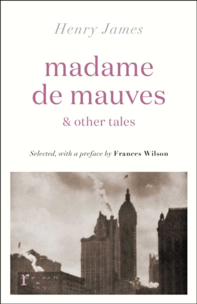 Kniha Madame de Mauves & Other Tales