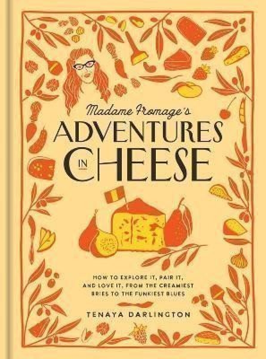 Kniha Madame Fromage's Adventures in Cheese
