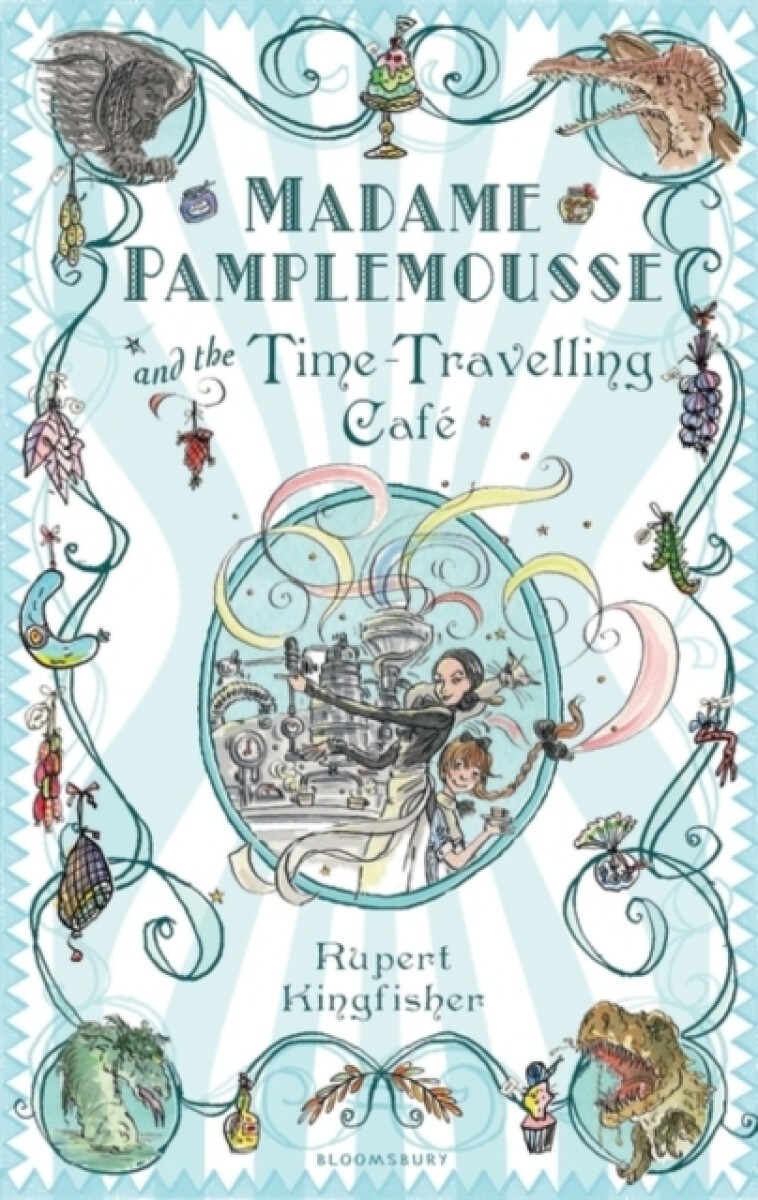 Kniha Madame Pamplemousse and the Time-Travelling Cafe