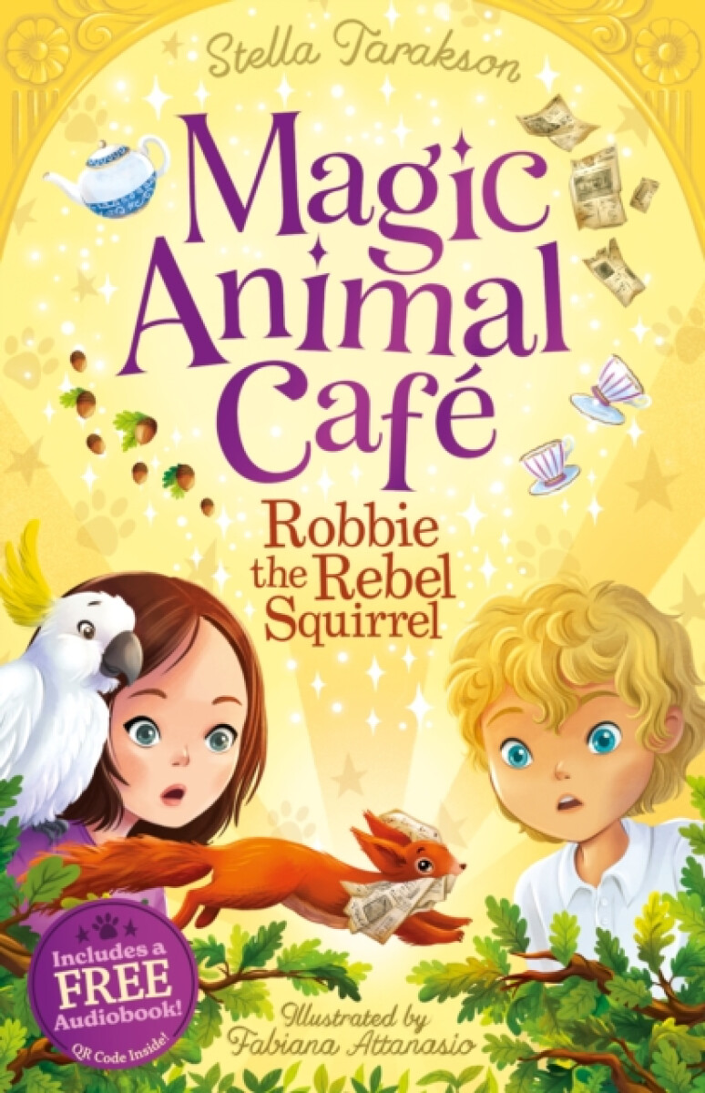 Kniha Magic Animal Cafe: Robbie the Rebel Squirrel