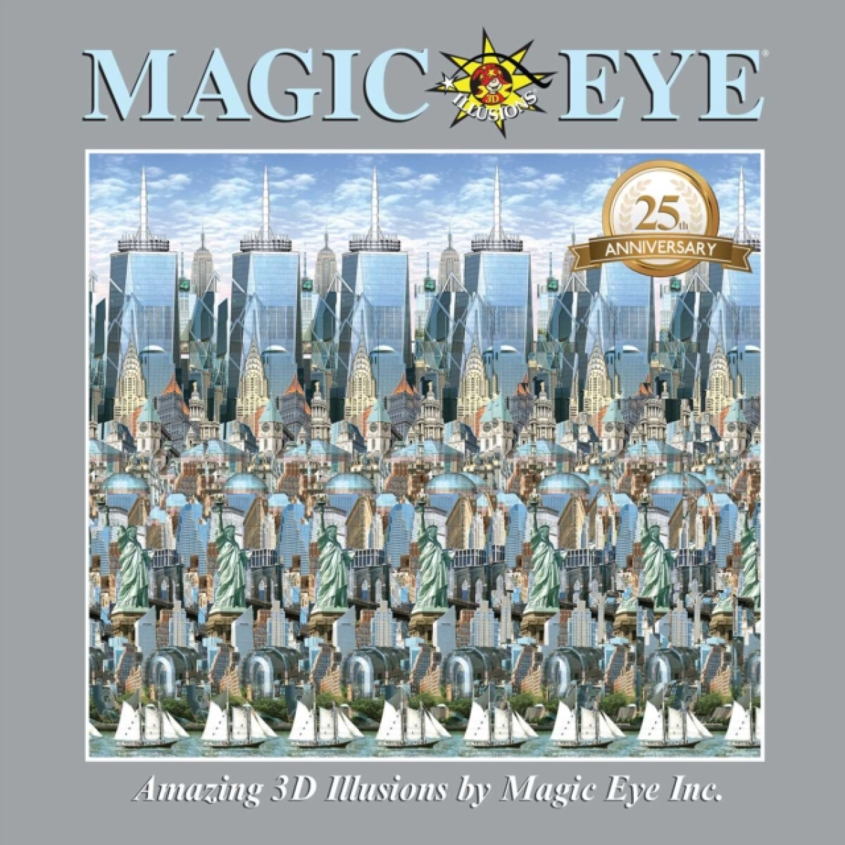 Magic Eye 25th Anniversary Book - Cheri Smith