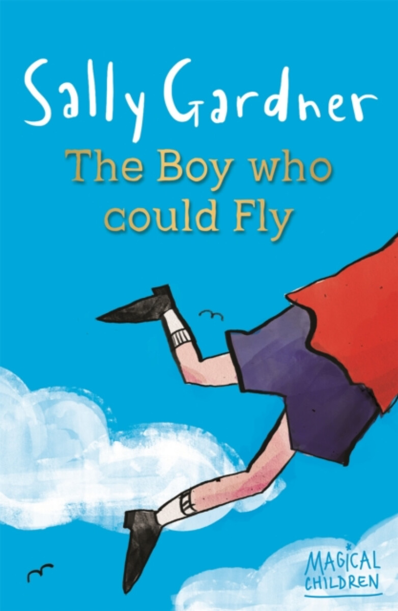 Kniha Magical Children: The Boy Who Could Fly