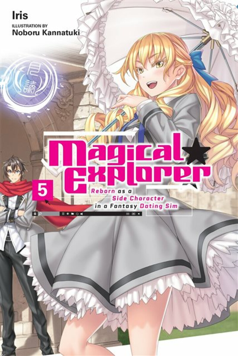 Kniha Magical Explorer, Vol. 5 (light novel)