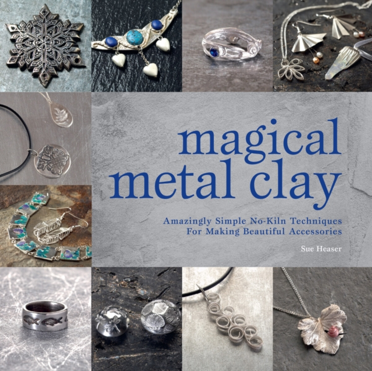 Kniha Magical Metal Clay
