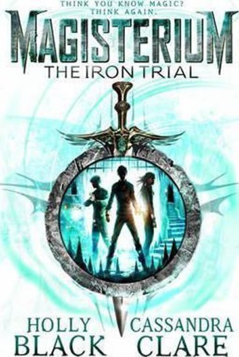 Kniha The Iron Trial