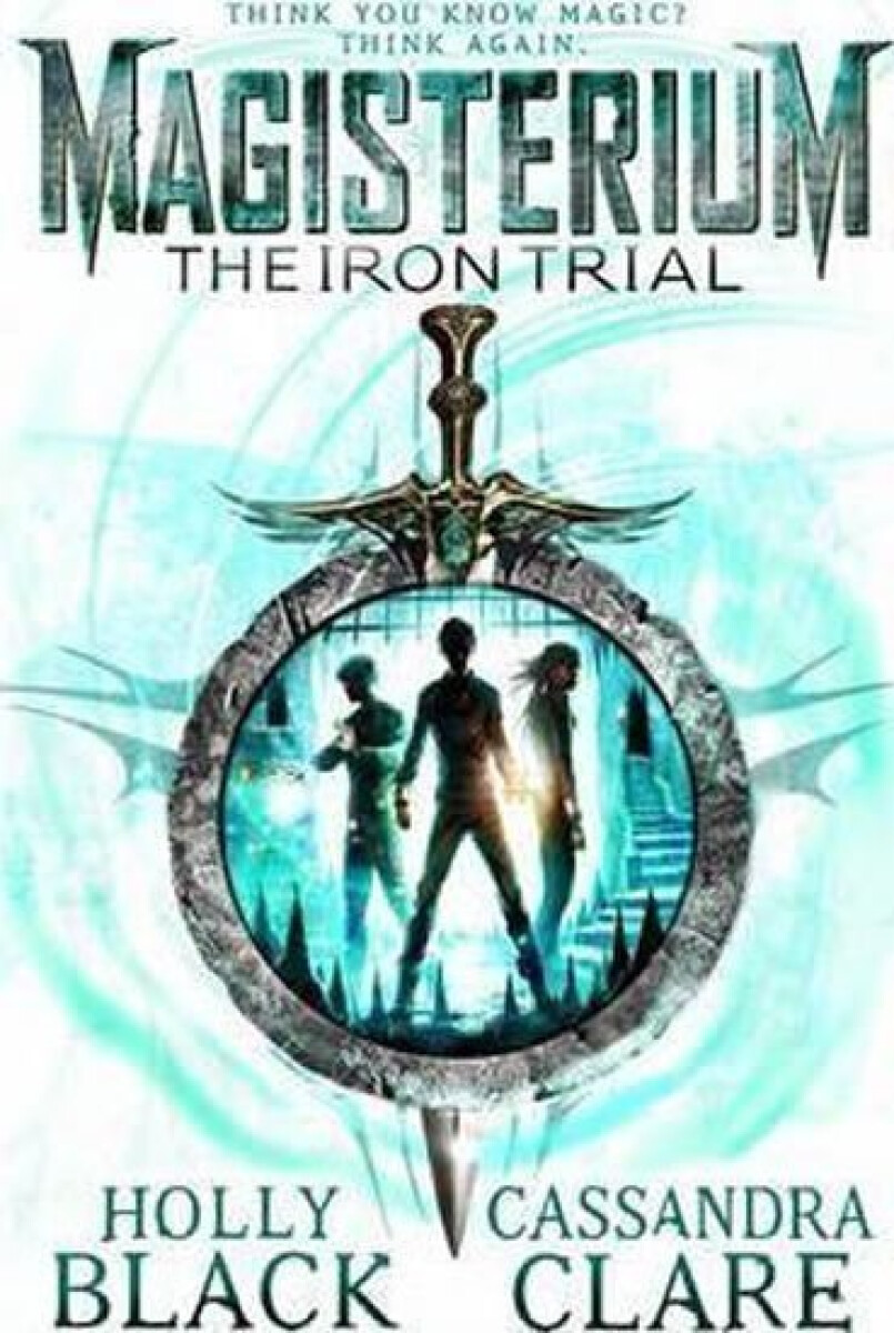 Kniha The Iron Trial