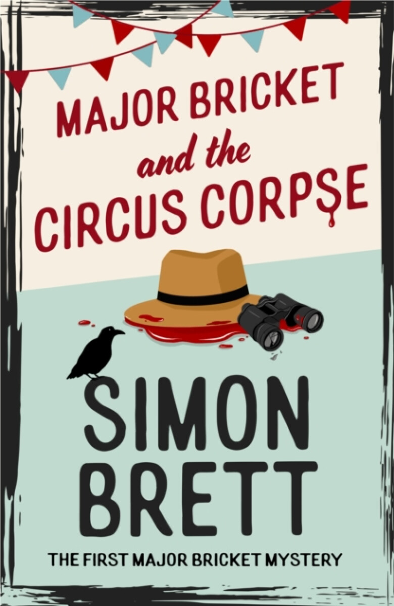 Kniha Major Bricket and the Circus Corpse