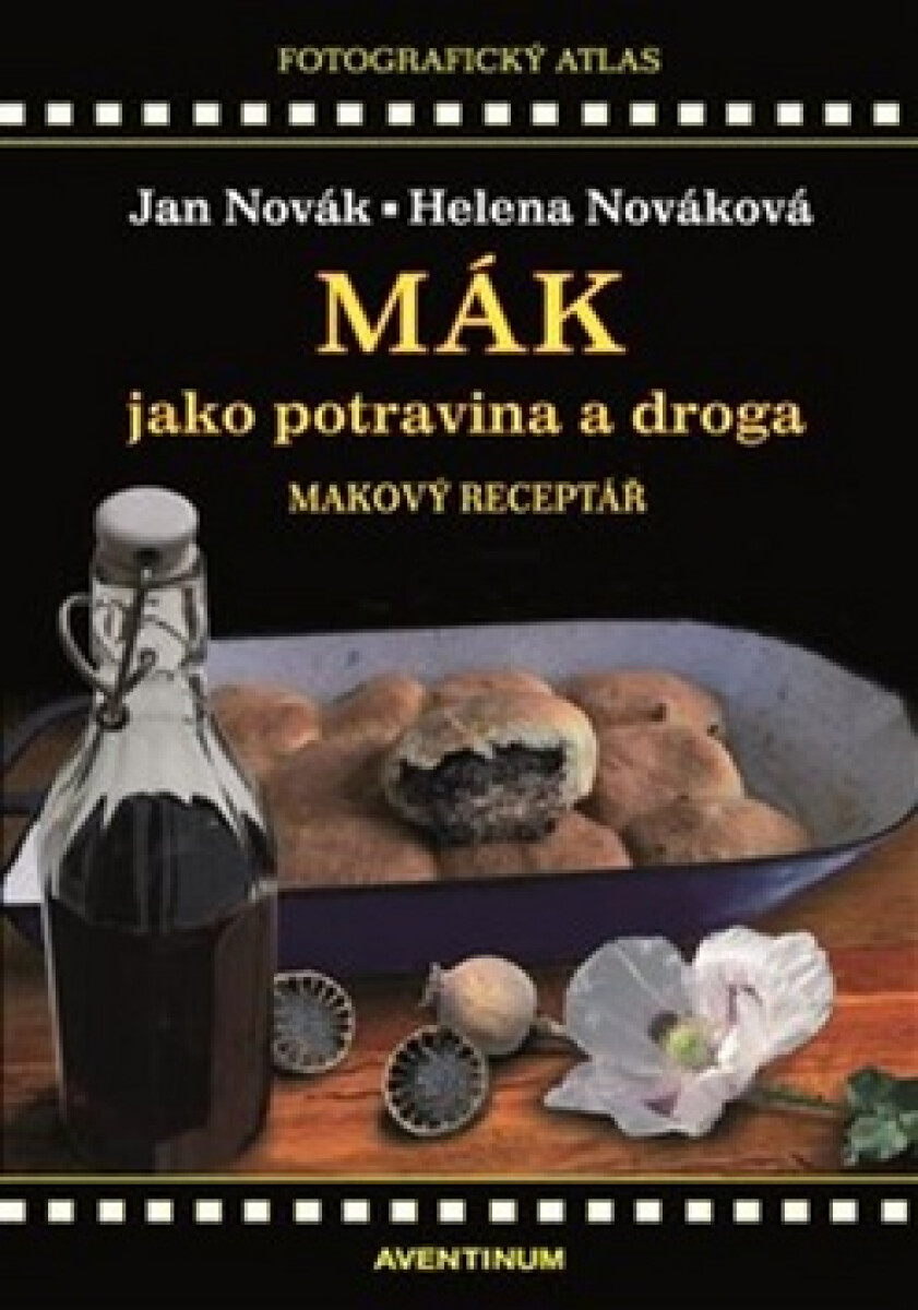 Kniha Mák jako potravina a droga