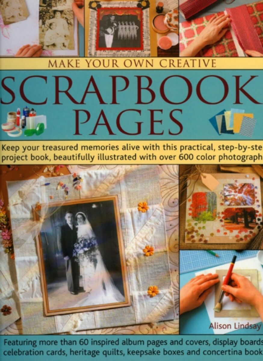 Kniha Make Your Own Creative Scrapbook Page
