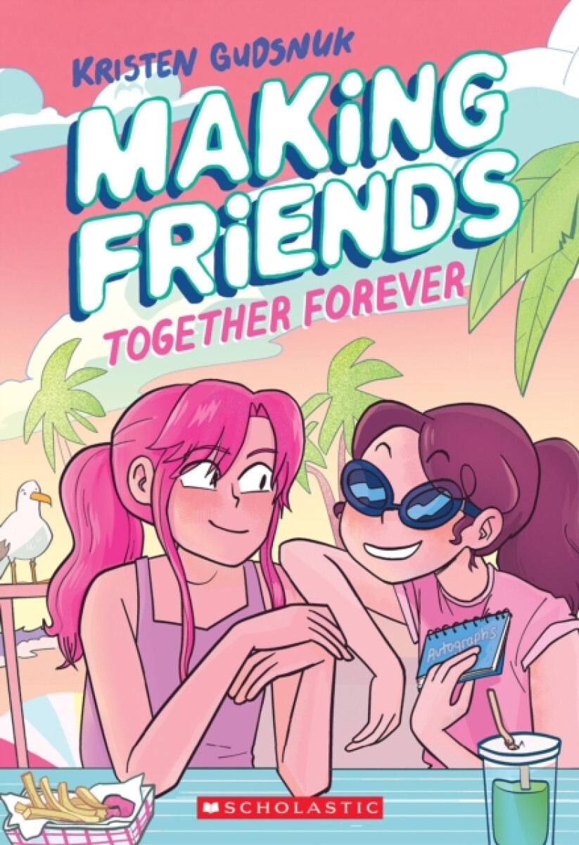 Kniha Making Friends: Together Forever: A Graphic Novel (Making Friends #4)