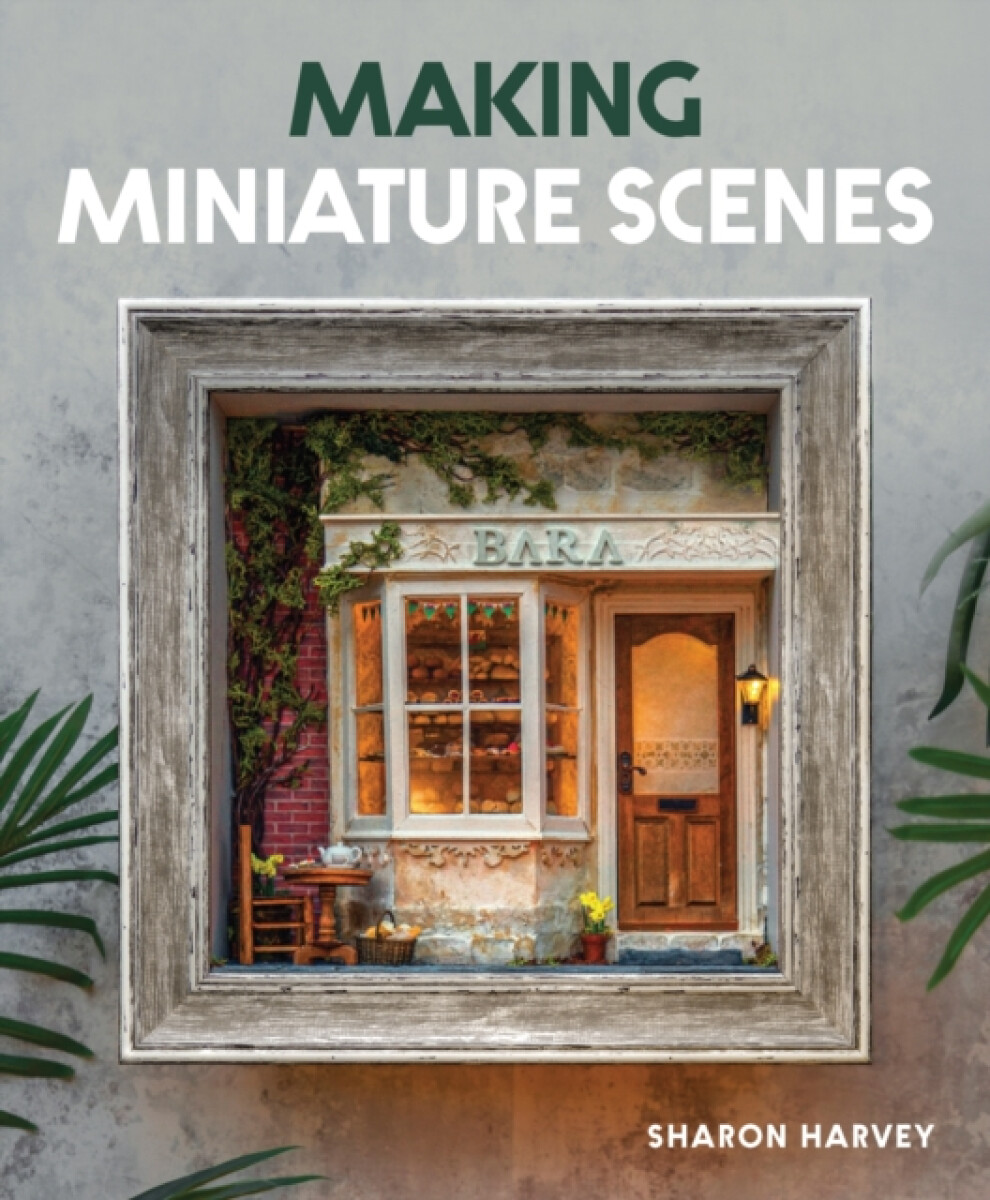 Kniha Making Miniature Scenes