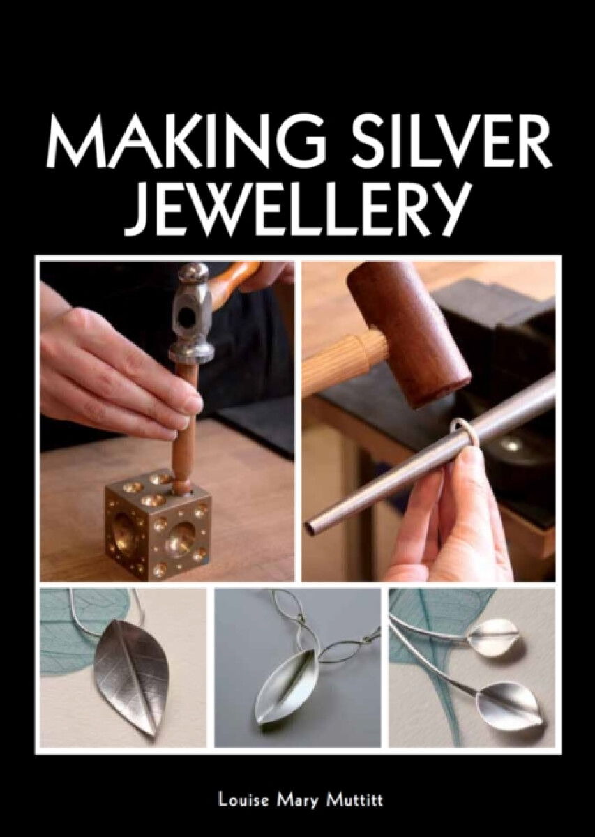 Kniha Making Silver Jewellery