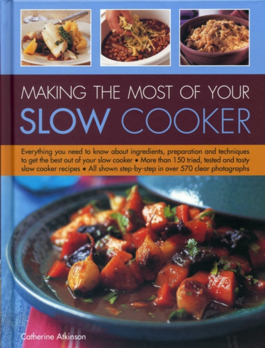 Kniha Making the Most of Your Slow Cooker