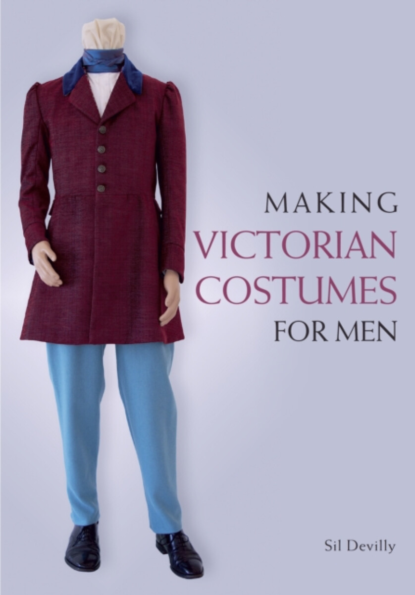 Kniha Making Victorian Costumes for Men
