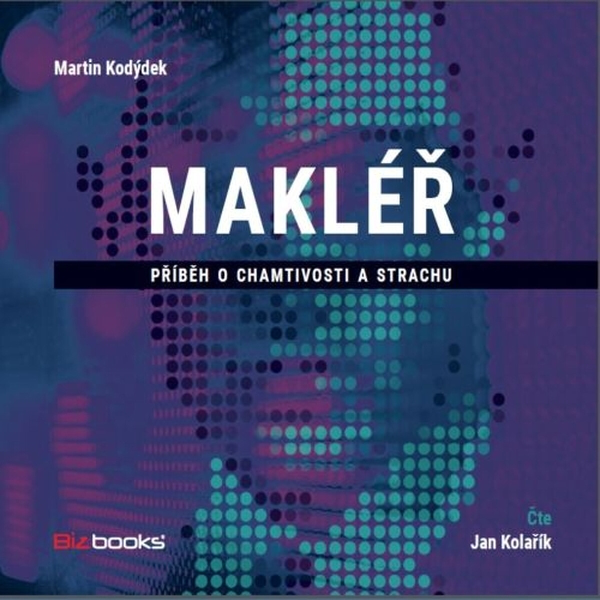 Levně Makléř - Martin Kodýdek - audiokniha