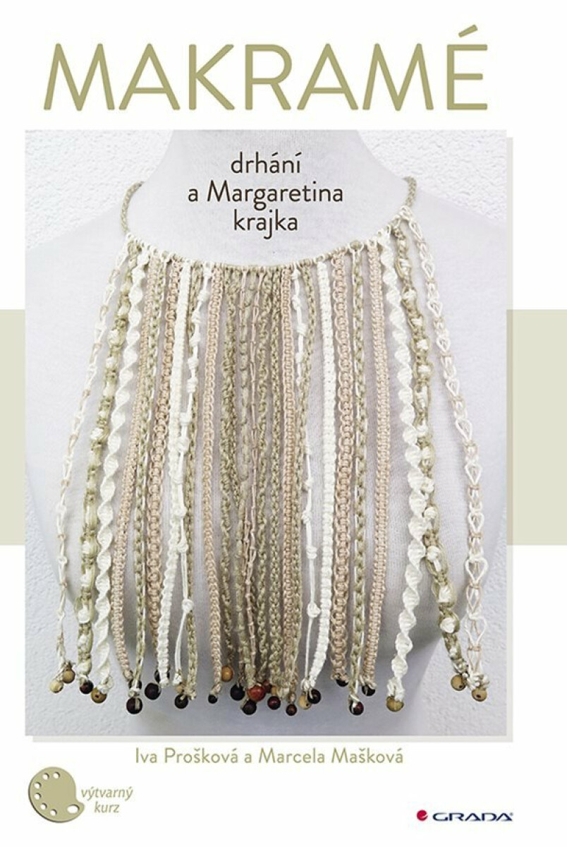 Kniha Makramé - Drhání a Margaretina krajka