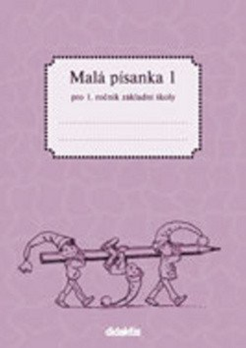 Kniha Malá písanka 1 pro 1. ročník základní školy