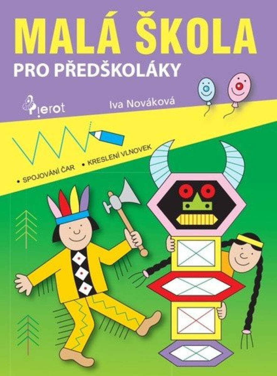 Kniha Malá škola pro předškoláky