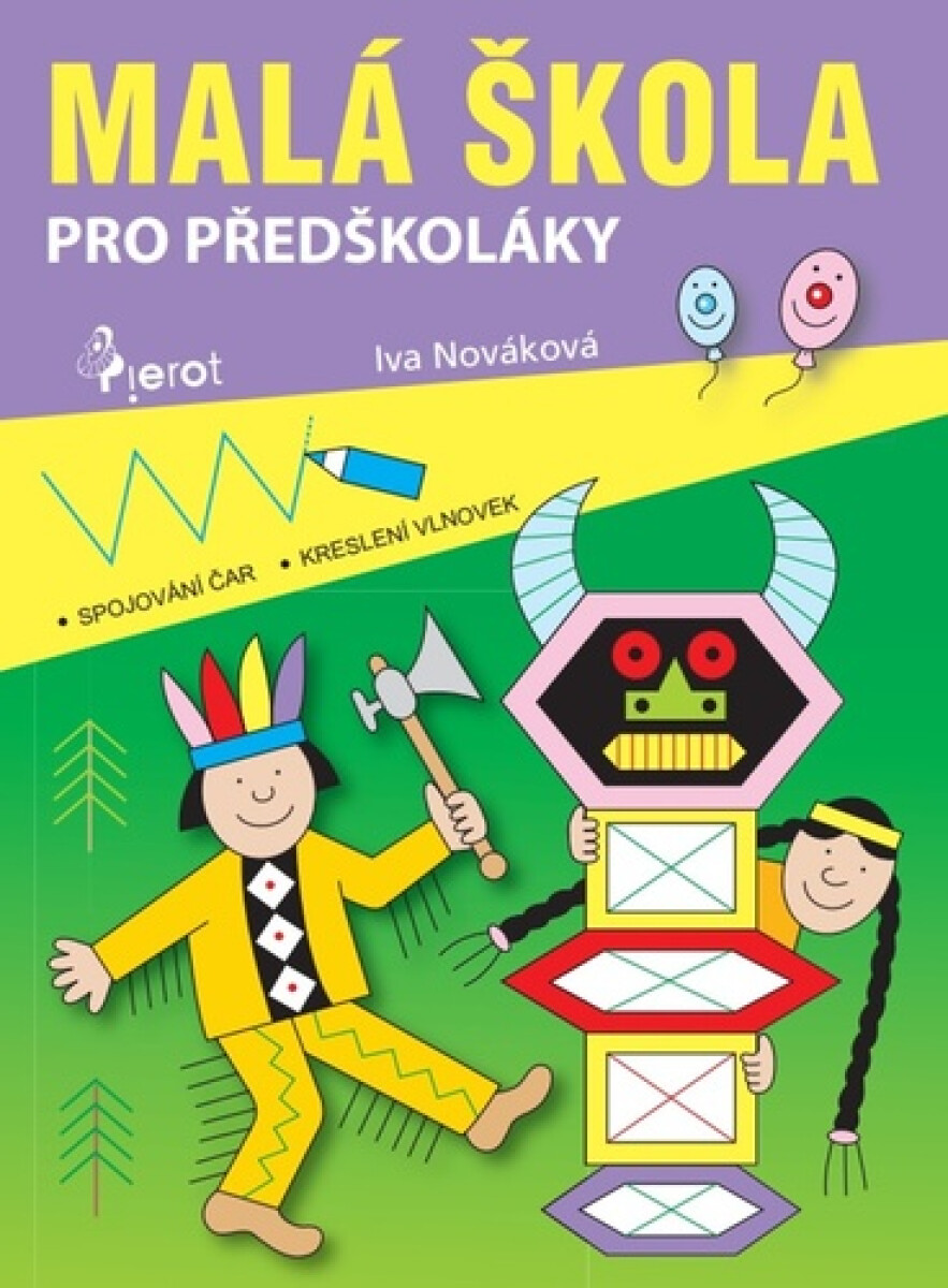 Kniha Malá škola pro předškoláky
