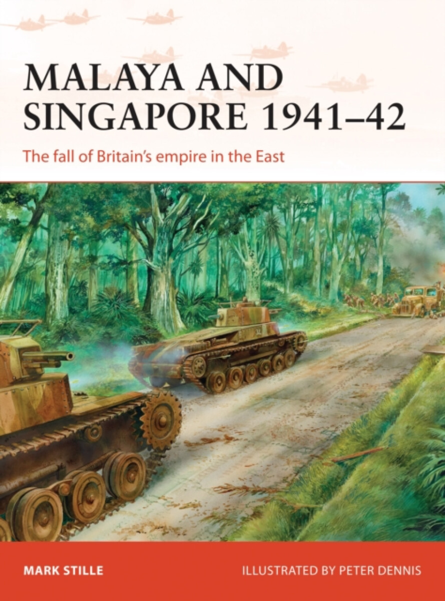 Kniha Malaya and Singapore 1941–42