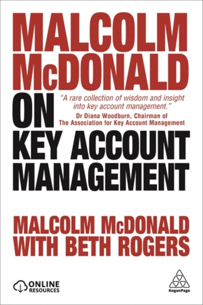 Malcolm McDonald on Key Account Management - Malcolm McDonald, Beth Rogers