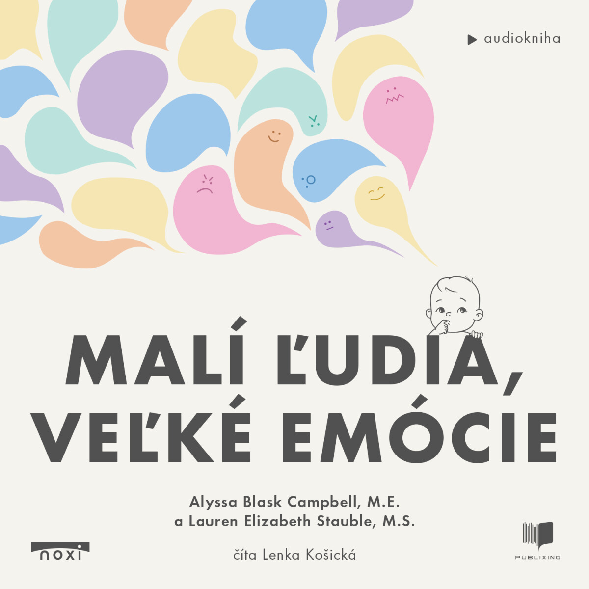 Malí ľudia, veľké emócie - Campbell Alyssa Blask, Lauren Elizabeth Stauble
