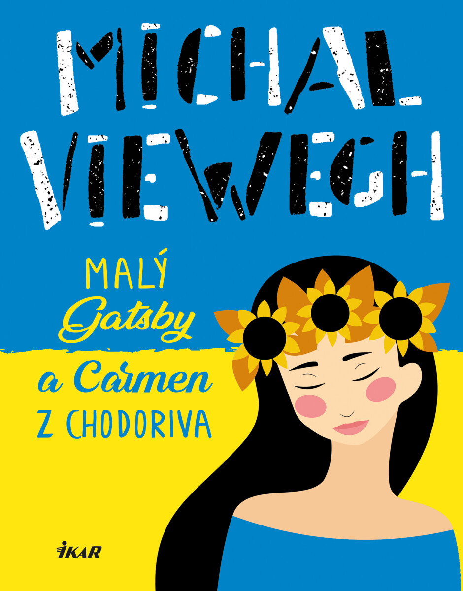 Levně Malý Gatsby a Carmen z Chodoriva - Michal Viewegh