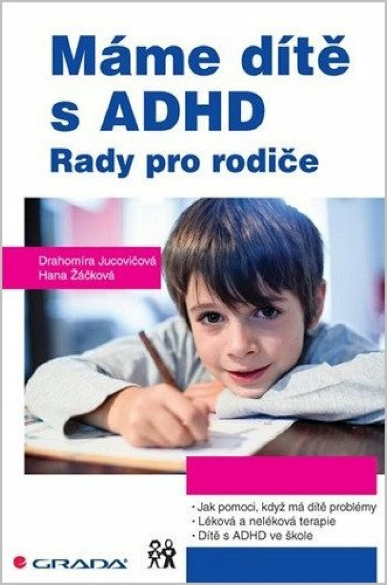 Kniha Máme dítě s ADHD