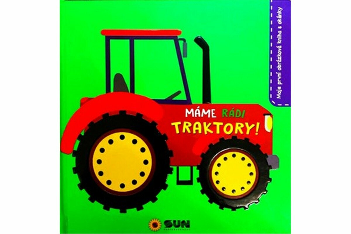 Kniha Máme rádi Traktory