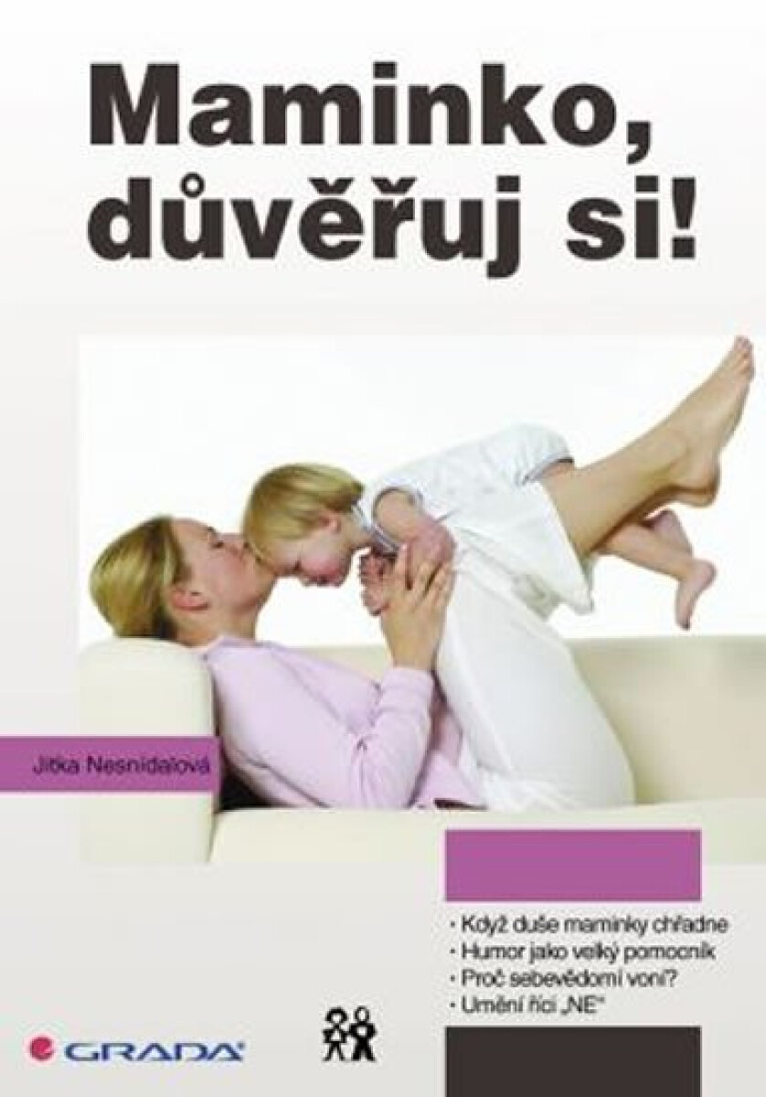 Kniha Maminko, důvěřuj si!
