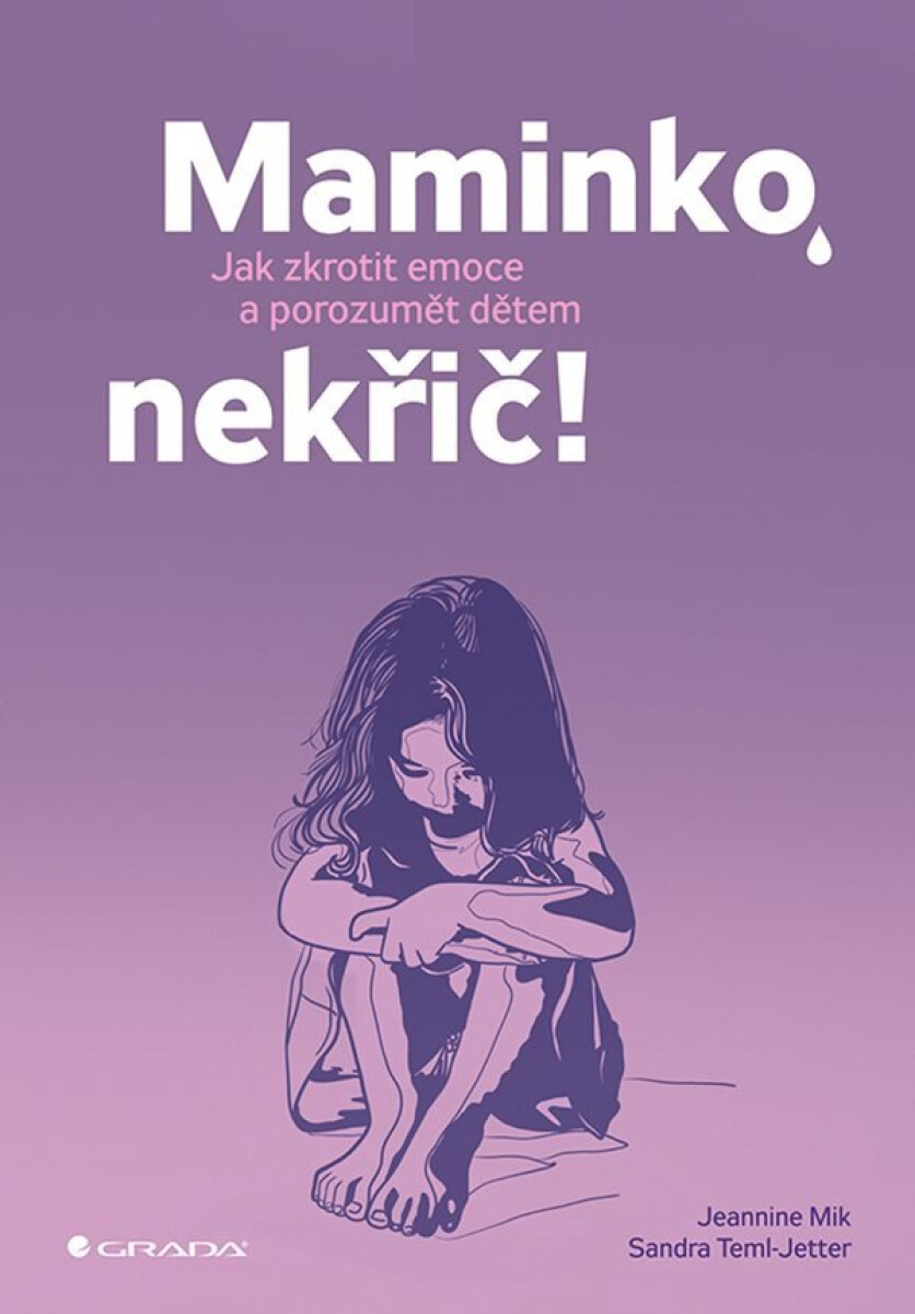 Kniha Maminko, nekřič!
