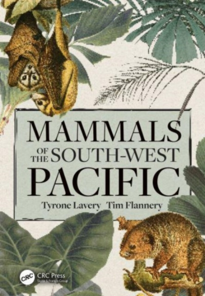 Kniha Mammals of the South-West Pacific