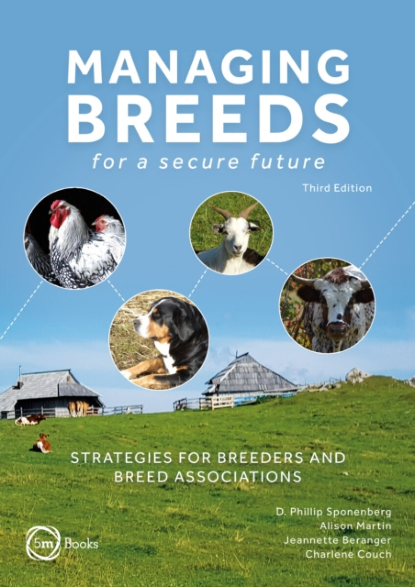 Kniha Managing Breeds for a Secure Future 3rd Edition: Strategies for Breeders and Breed Associations
